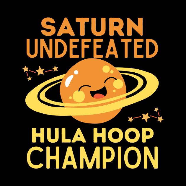 Saturn Undefeated Hula Hoop Champion by Teewyld