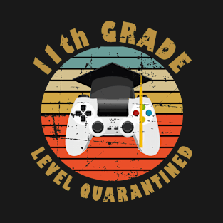 11th Grade Quarantined Level Quarantined 11th Grade Graduation T-Shirt