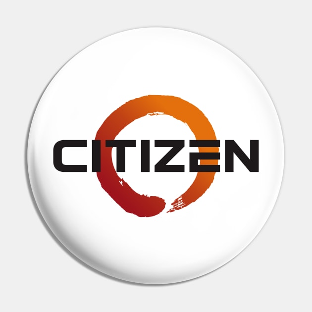 Citizen Black Pin by ChaosKhilaf