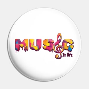 Music is life, in colorful spray paint Pin