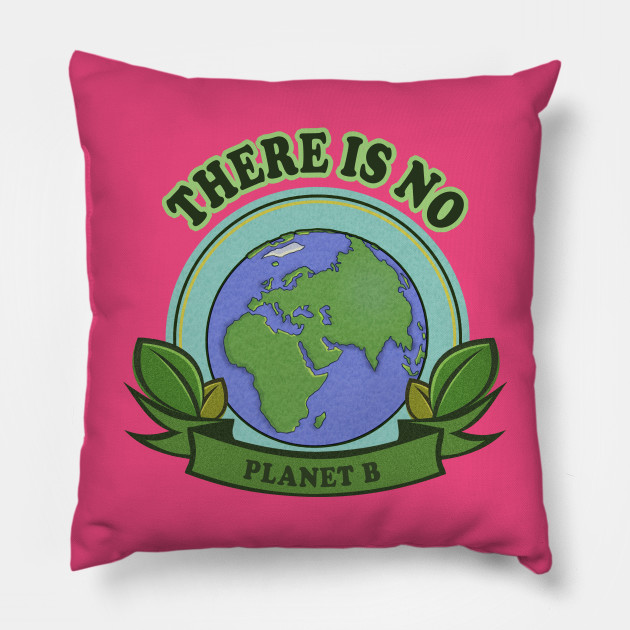 There Is No Planet B School Strikes Message Mother Earth