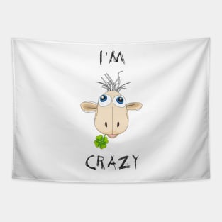 I'm Crazy Tapestry