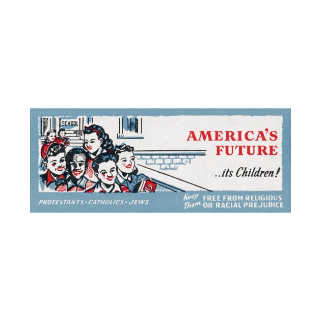 1955 America's Future, it's Children by historicimage