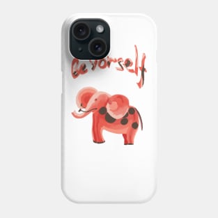 Be yourself Phone Case