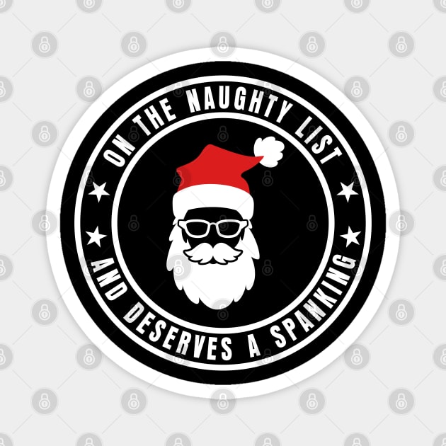 One the naughty List - Christmas Santa Magnet by UrbanLifeApparel