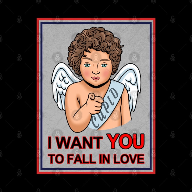 Cute Cupid Valentine Love I Want You Vintage Retro Poster by BoggsNicolas