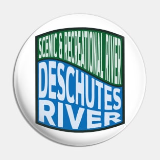 Deschutes River Scenic and Recreational River wave Pin