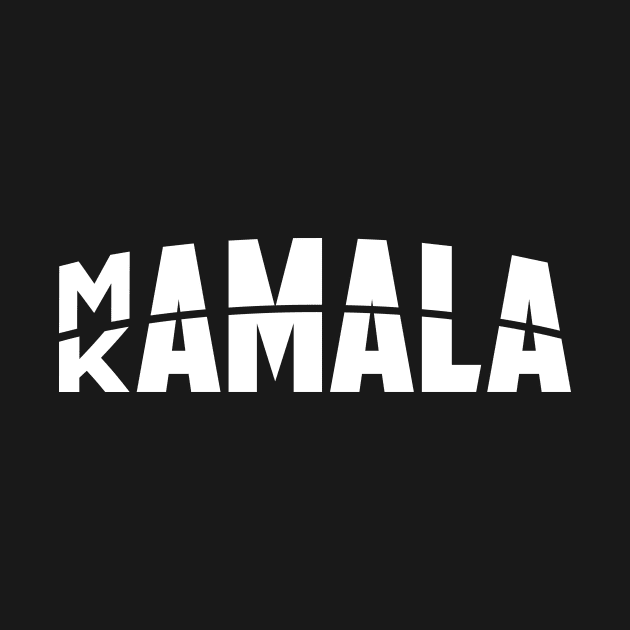 Mamala Kamala Vote Kamala Harris 2020 by oskibunde