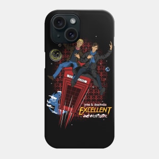 Excellent Adventure Phone Case