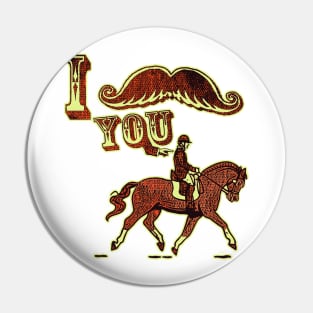 I mustache you Equestrian Pin