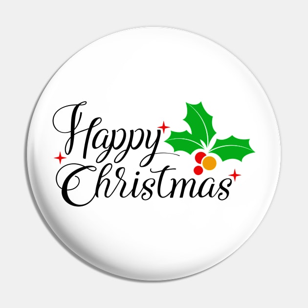 Happy Christmas Pin by Coral Graphics