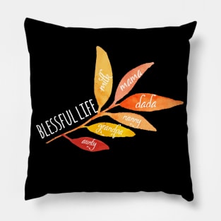 BLESSFUL LIFE Pillow