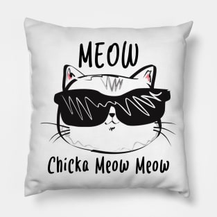 Meow Chicka Meow Meow Pillow