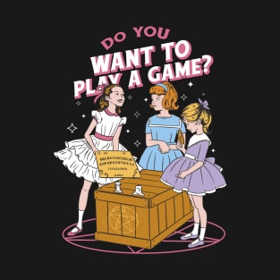 Do You Want To Play A Game Vintage Spirit Board T-Shirt