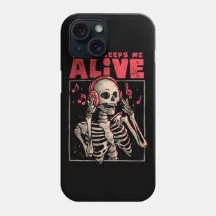 Music Keeps Me Alive - Dead Skull Evil Gift Phone Case