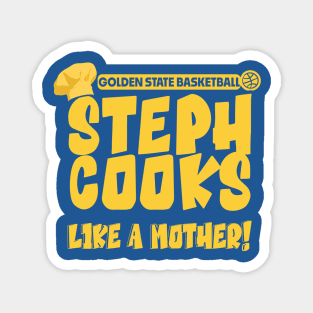 Steph Cooks Like A Mother Magnet