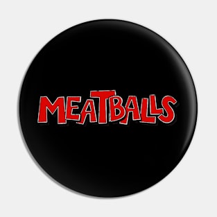 Meatballs 1979 Pin