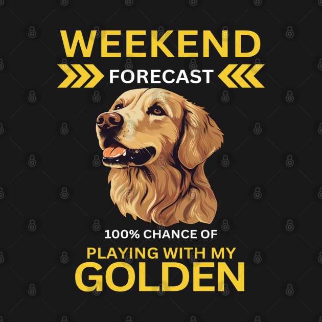 Weekend Forecast-100% Playing With My Golden by Wilcox PhotoArt