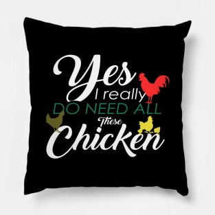 'All These Chickens' Funny Pet Farmer Gift Pillow