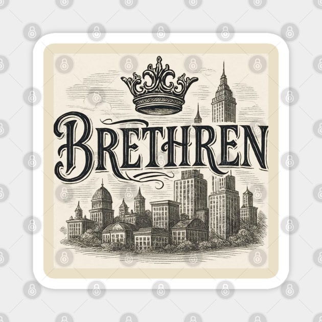 Brethren Magnet by Lamar 's Store