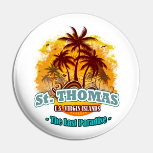 St. Thomas The Last Paradise Pin