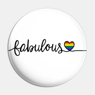 LGBT Fabulous Pin