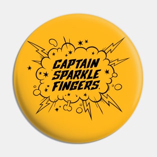 Captain Sparkle Fingers Pin