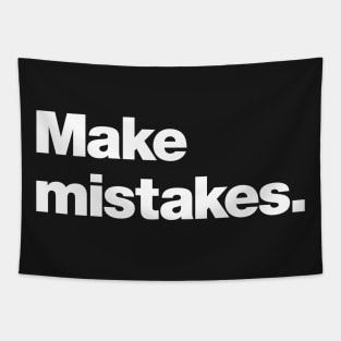 Make Mistakes Tapestry