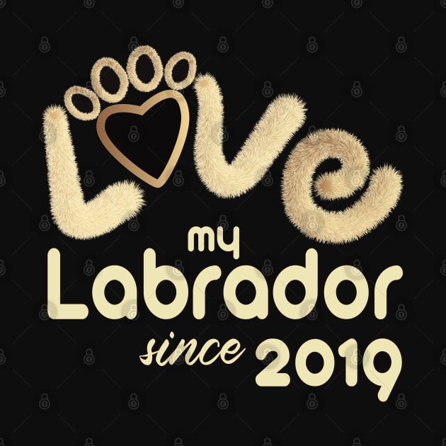 Love my labrador since 2019 by ArteriaMix