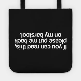 If You Can Read This Tote