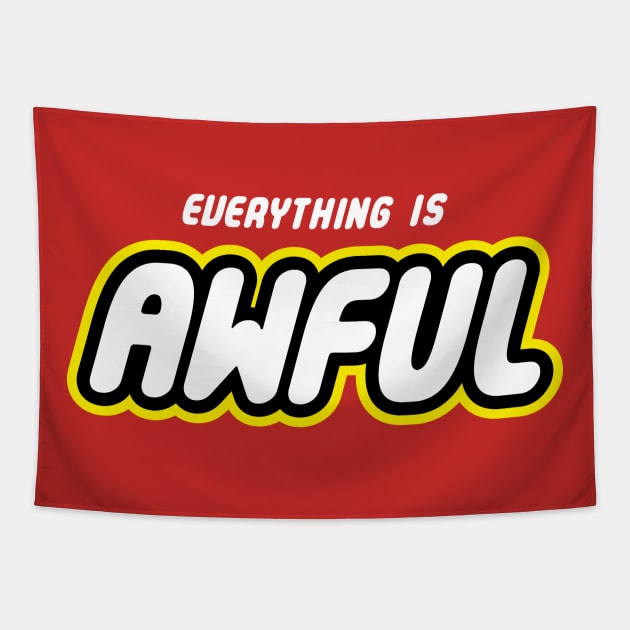 Everything is Awful Tapestry by harebrained