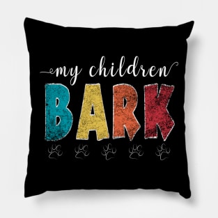 My children bark - Vintage retro animal lover Pillow