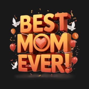 Best Mom T-Shirt