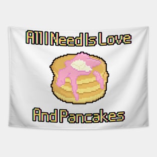 All I Need Is Love And Pancakes Tapestry