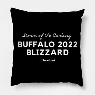 STORM OF THE CENTURY BUFFALO BLIZZARD 2022 Pillow