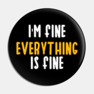 Im fine Pin