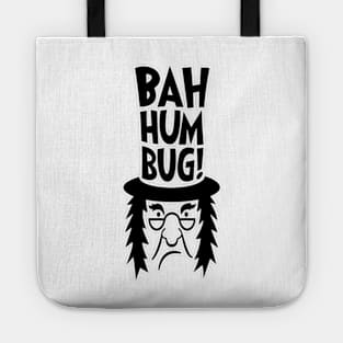 Bah Humbug Scrooge Tote