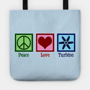 Peace Love Turbine Tote