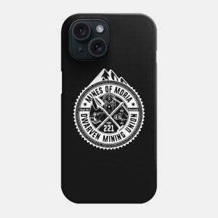 Mines of Moria Dwarven Mining Union Phone Case