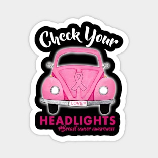 Check Your Headlights Magnet