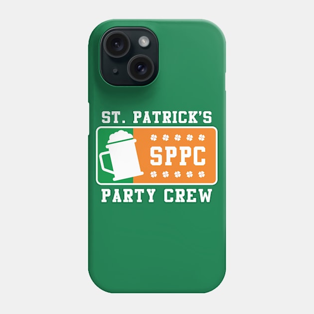 St. Patrick's Party Crew | Saint Patricks Day Phone Case by shirtonaut