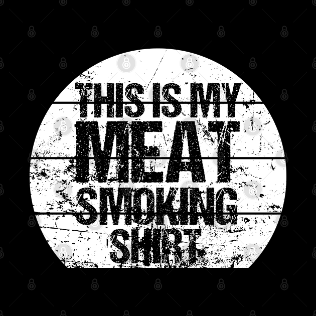 This is my meat smoking shirt by retro