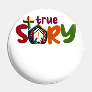 True Story the birth of Jesus Pin