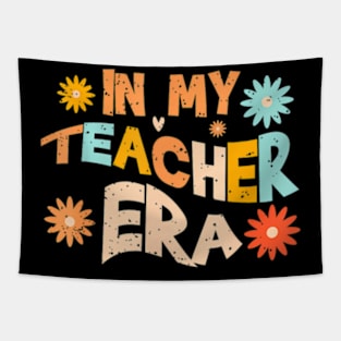 In My Teacher Era Funny Sarcastic Back To School Teachers Tapestry