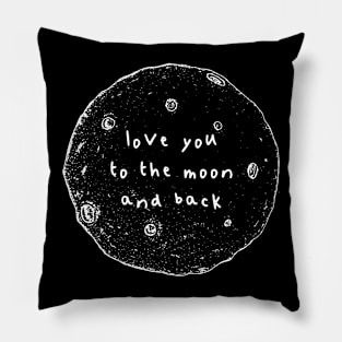 Love You To Moon And Back Pillow