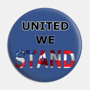 United we stand Pin