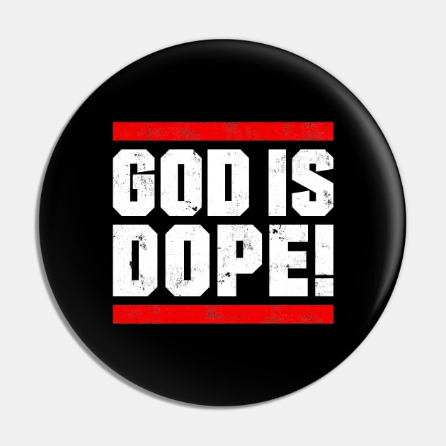 GOD IS DOP , Christian Jesus Faith Believer Pin by shirts.for.passions