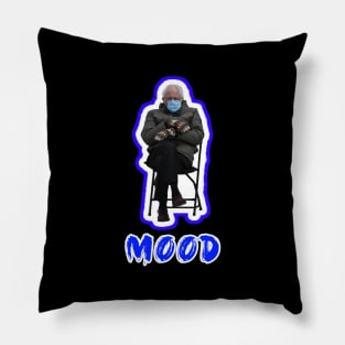 Bernie Sanders Mood - Mittens Meme Pillow