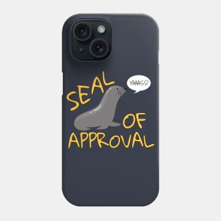 Seal of Approval Phone Case