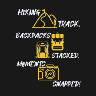 Hiking Track, Backpack Stacked, Moments Snapped T-Shirt